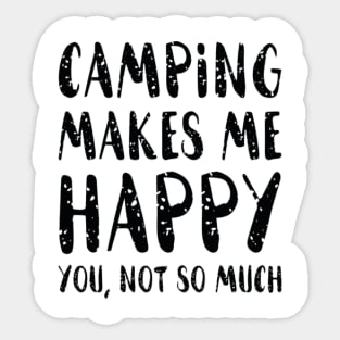 Camping Makes Me Happy Sticker